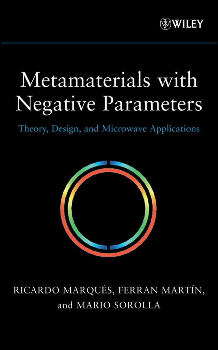 Metamateria s with Negative Parameters